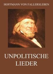 Cover von Unpolitische Lieder
