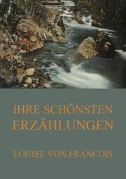 Cover von Ihre schönsten Erzählungen