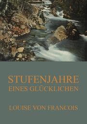 Cover von Stufenjahre eines Glücklichen