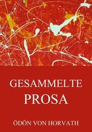 Cover von Gesammelte Prosa