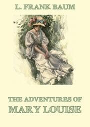 Cover von The Adventures Of Mary Louise