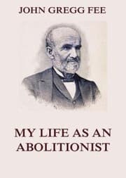Cover von My Life As An Abolitionist