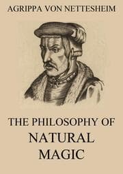 Cover von The Philosophy Of Natural Magic