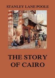 Cover von The Story of Cairo