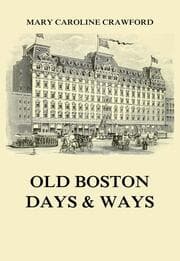 Cover von Old Boston Days & Ways