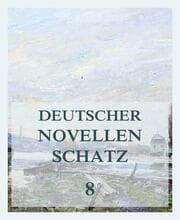 Cover von Deutscher Novellenschatz 8