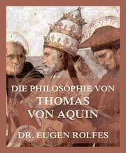 Cover von Die Philosophie von Thomas von Aquin