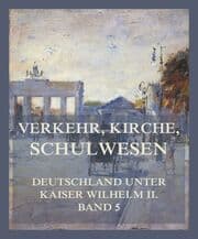 Cover von Verkehr, Kirche, Schulwesen
