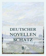 Cover von Deutscher Novellenschatz 8