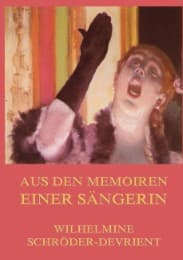 Cover von Aus den Memoiren einer Sängerin