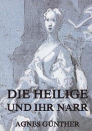 Cover von Die Heilige und ihr Narr