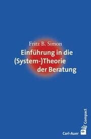Cover von Einführung in die (System-)Theorie der Beratung
