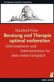Cover von Beratung und Therapie optimal vorbereiten