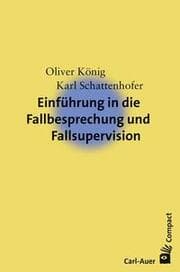 Cover von Einführung in die Fallbesprechung und Fallsupervision