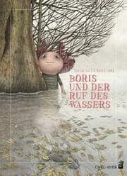 Cover von Boris und der Ruf des Wassers