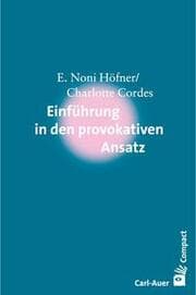 Cover von Einführung in den Provokativen Ansatz