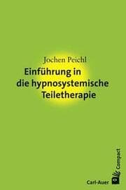 Cover von Einführung in die hypnosystemische Teiletherapie