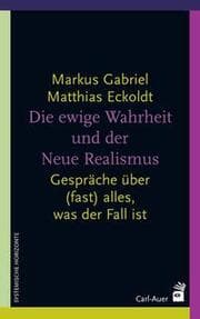 Cover von Die ewige Wahrheit und der Neue Realismus