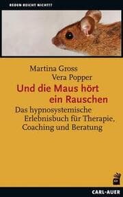 Cover von Und die Maus hört ein Rauschen