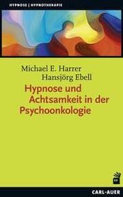 Cover von Hypnose und Achtsamkeit in der Psychoonkologie