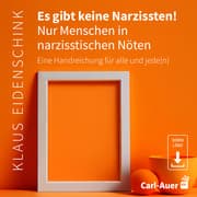 Cover von Es gibt keine Narzissten! Nur Menschen in narzisstischen Nöten