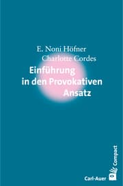 Cover von Einführung in den Provokativen Ansatz