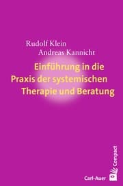 Cover von Einführung in die Praxis der systemischen Therapie und Beratung
