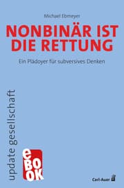 Cover von Nonbinär ist die Rettung