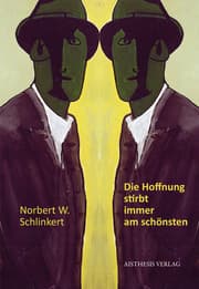 Cover von Die Hoffnung stirbt immer am schönsten