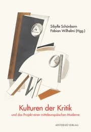 Cover von Kulturen der Kritik und das Projekt einer mitteleuropäischen Moderne