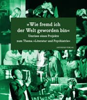 Cover von 'Wie fremd ich der Welt geworden bin'
