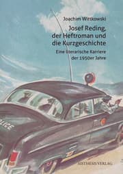 Cover von Josef Reding, der Heftroman und die Kurzgeschichte