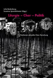Cover von Liturgie - Chor - Politik