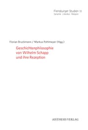 Cover von Geschichtenphilosophie von Wilhelm Schapp und ihre Rezeption