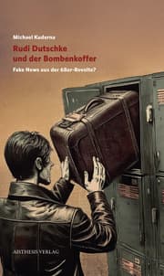 Cover von Rudi Dutschke und der Bombenkoffer