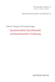 Cover von Sprachenvielfalt, Sprachkontakt und Sprachwandel in Schleswig