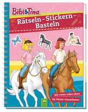 Cover von Bibi & Tina - Rätseln, Stickern, Basteln