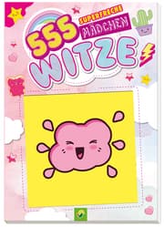 Cover von 555 superfreche Mädchenwitze