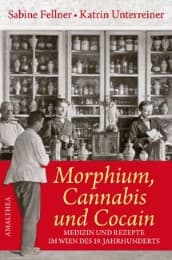 Cover von Morphium, Cannabis und Cocain
