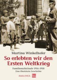 Cover von So erlebten wir den Ersten Weltkrieg