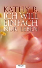 Cover von Ich will einfach nur leben