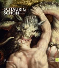 Cover von Schaurig schön - Ungeheuerliches in der Kunst