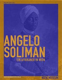 Cover von Angelo Soliman - Ein Afrikaner in Wien