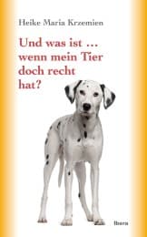 Cover von Und was ist ...wenn mein Tier doch recht hat?