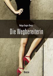 Cover von Die Wegbereiterin