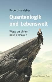 Cover von Quantenlogik und Lebenswelt