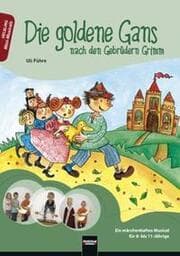Cover von Die goldene Gans nach den Gebrüdern Grimm