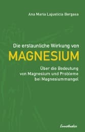Cover von Die erstaunliche Wirkung von Magnesium