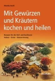 Cover von Mit Gewürzen und Kräutern kochen und heilen