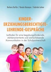 Cover von Kinder - Erziehungsberechtigte - Lehrende - Gespräche